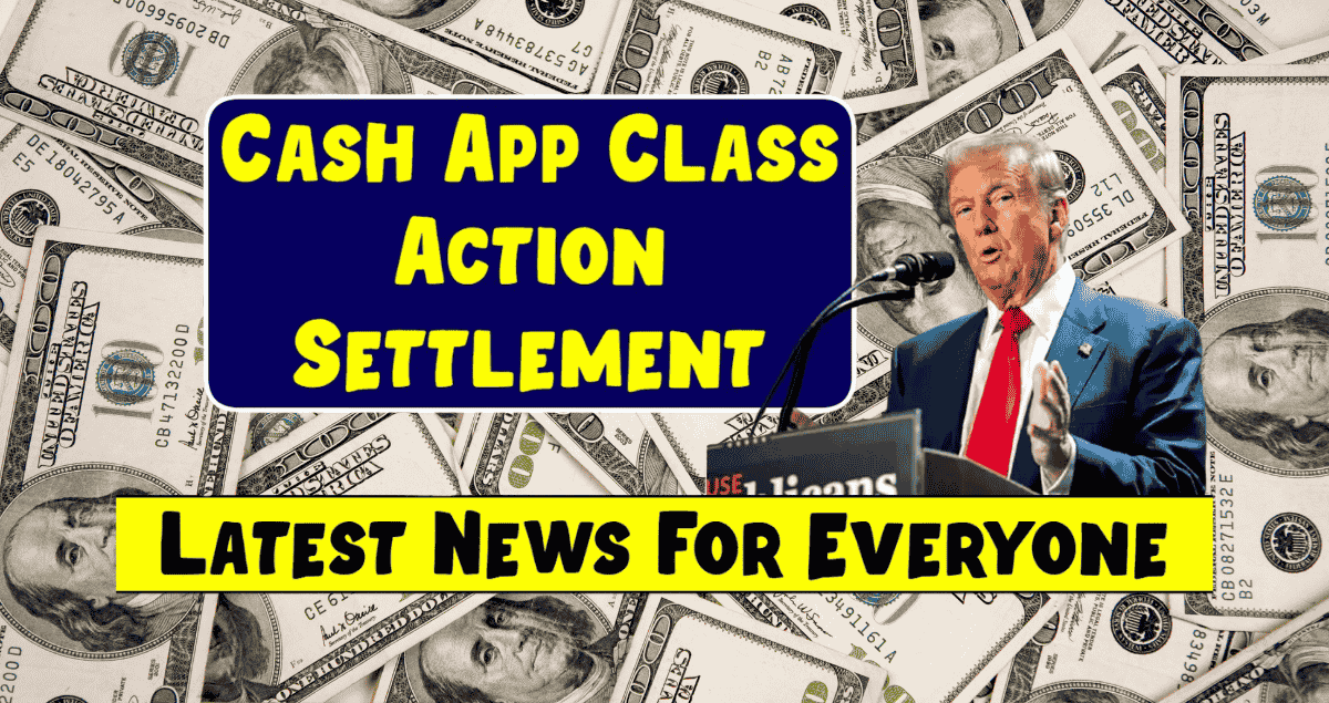 Cash App Class Action Settlement